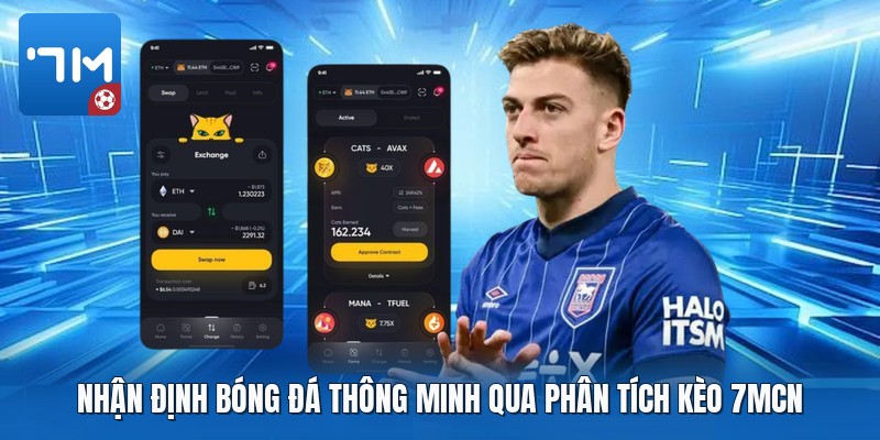 Nhận định bóng đá thông minh qua phân tích kèo 7mcn Nhận định bóng đá thông minh qua phân tích kèo 7mcn